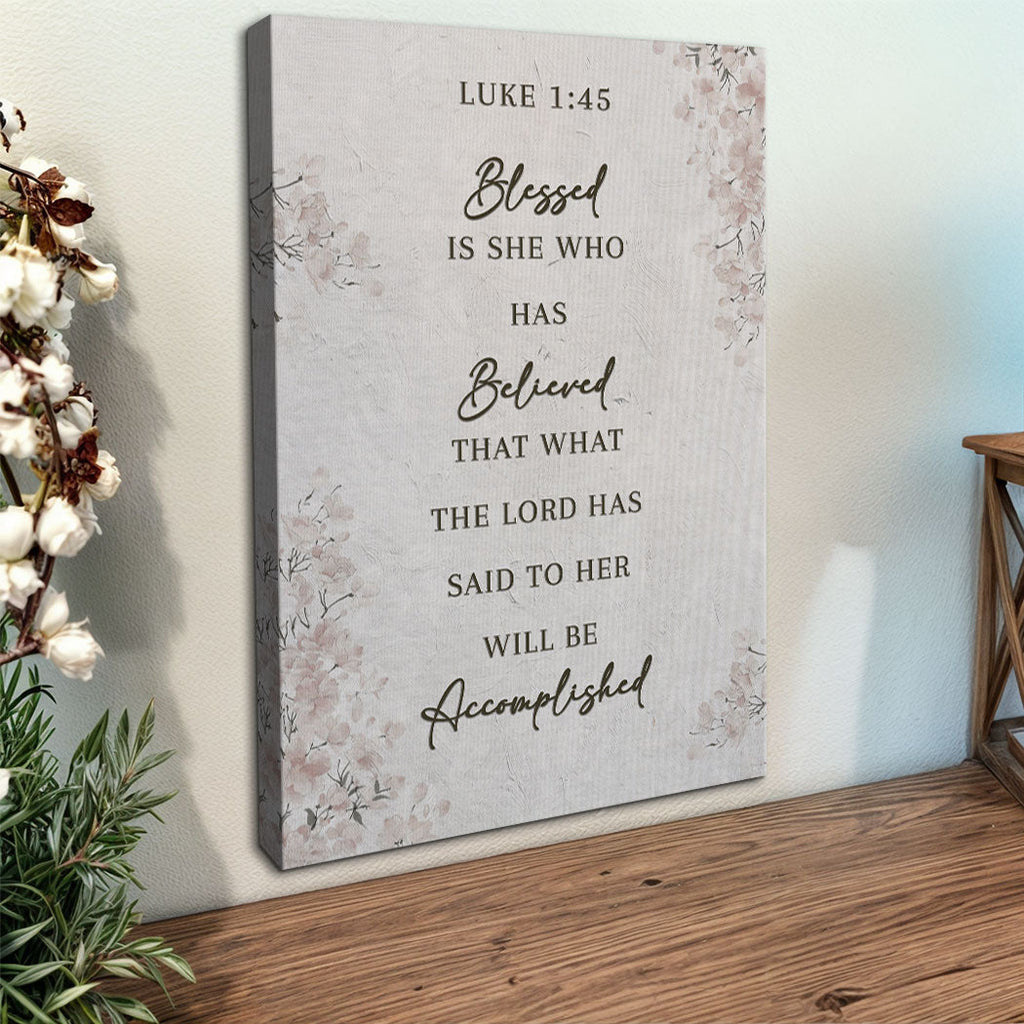 Blessed Is She - Luke 1:45 Wall Art