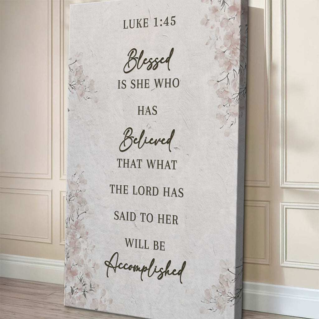 Blessed Is She - Luke 1:45 Wall Art