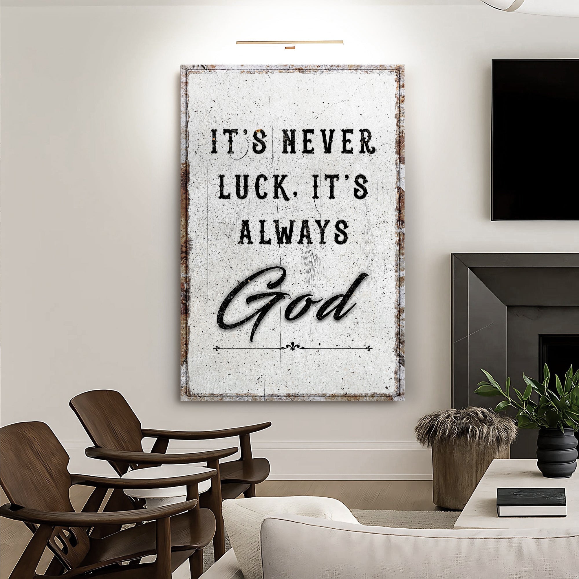 It's Never Luck, It's Always God Wall Art